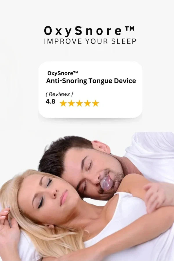 OxySnore - Stop Snoring, Start Living Energized!